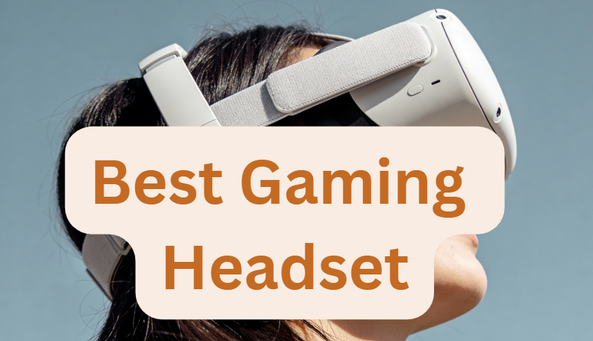 Best Gaming Headset