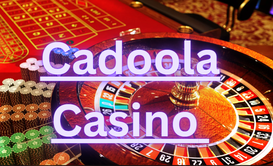 Cadoola Casino | Complete Information [2026]