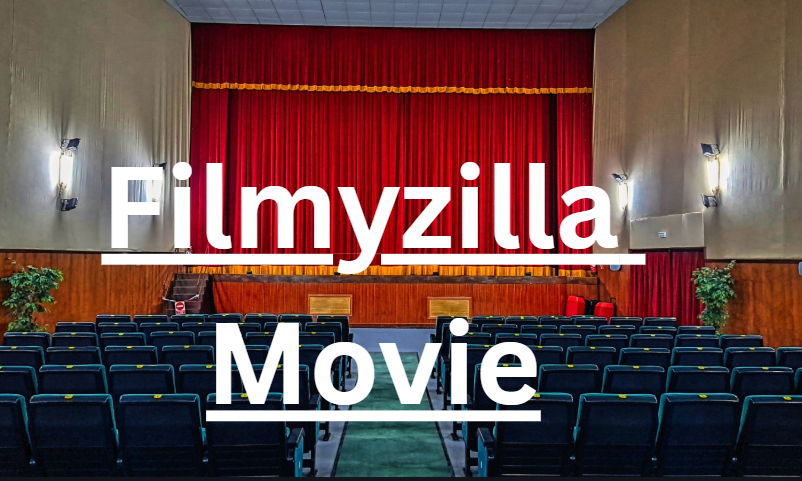 Filmyzilla Movie | Complete Information [2026]