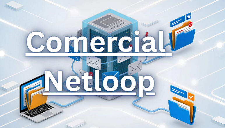 Commercial Netloop | Complete Information [2026]
