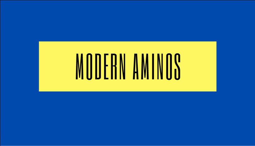 Modern Aminos